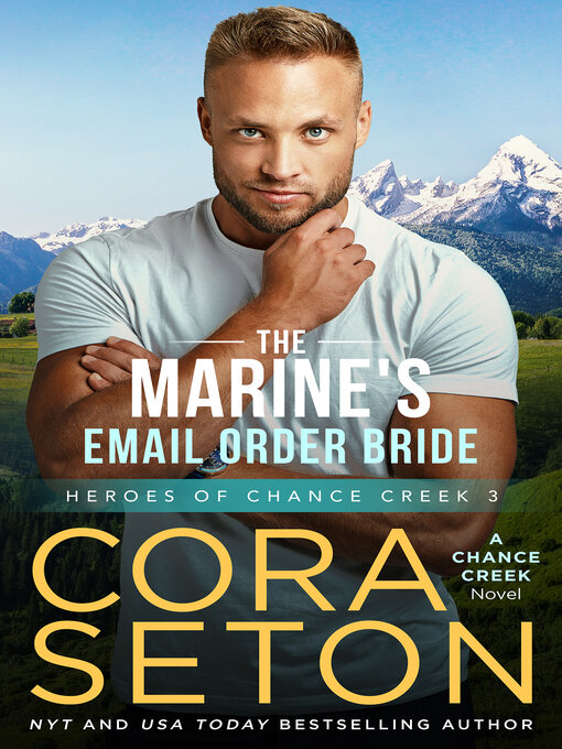 Title details for The Marine's E-Mail Order Bride by Cora Seton - Available